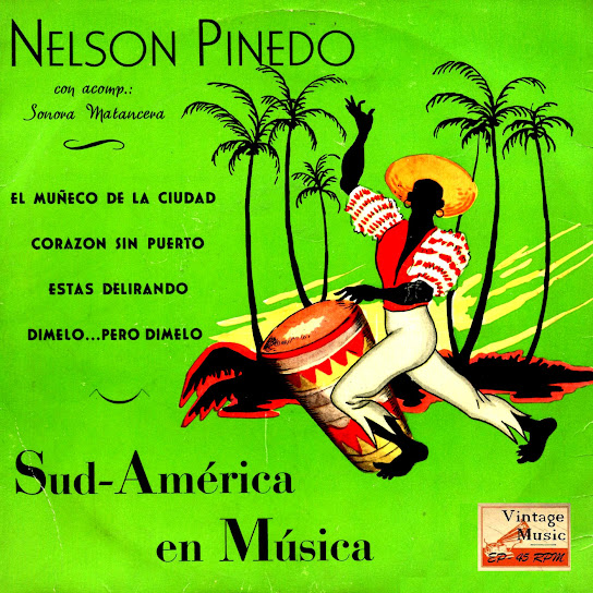 Sud-America En Música, Nelson Pinedo
