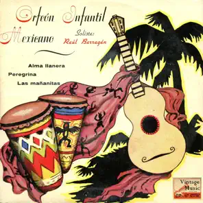 Las Mañanitas, Orfeón Infantil Mexicano