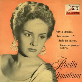Poco A Poquito, Rosita Quintana