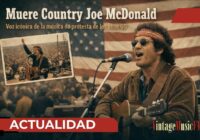 Muere Country Joe McDonald, voz icónica de la música de protesta de los años 60
