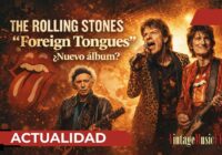 Los Rolling Stones podrían titular su próximo álbum Foreign Tongues