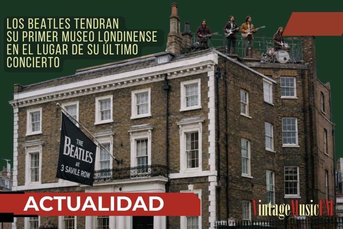 The Beatles convertirán el escenario de su último concierto en un museo histórico en Londres