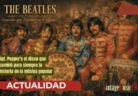 Sgt. Pepper’s Lonely Hearts Club Band: el disco de The Beatles que cambió para siempre la historia de la música popular cumple 59 años