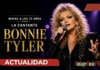 Adiós a Bonnie Tyler, la voz inconfundible que marcó una época