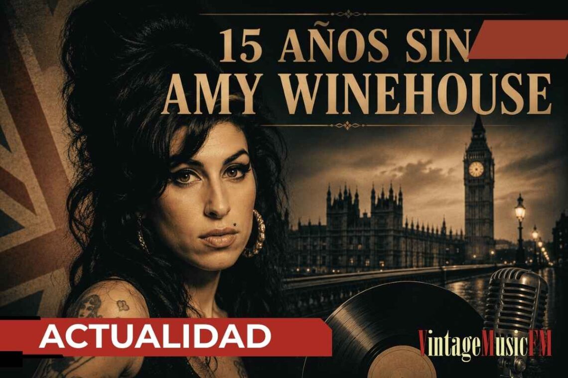 Amy Winehouse: quince años sin la voz que cambió el soul para siempre