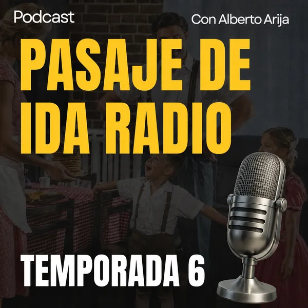 Historias con Música. (Pasaje de Ida) Temporada 6