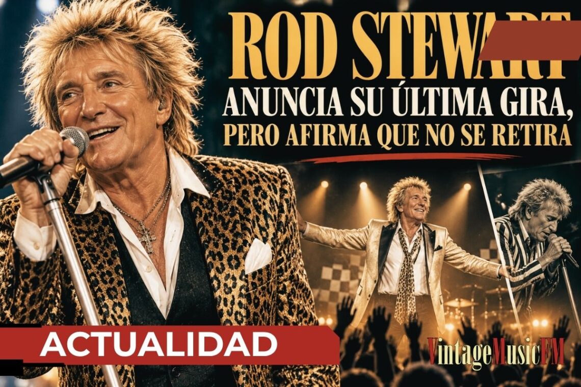 Rod Stewart anuncia su última gira: “No me retiro, pero será mi último tour de rock and roll”