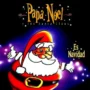 Papa Nöel Y Los Santa Claus